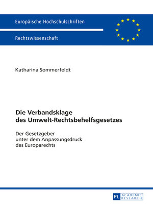 cover image of Die Verbandsklage des Umwelt-Rechtsbehelfsgesetzes